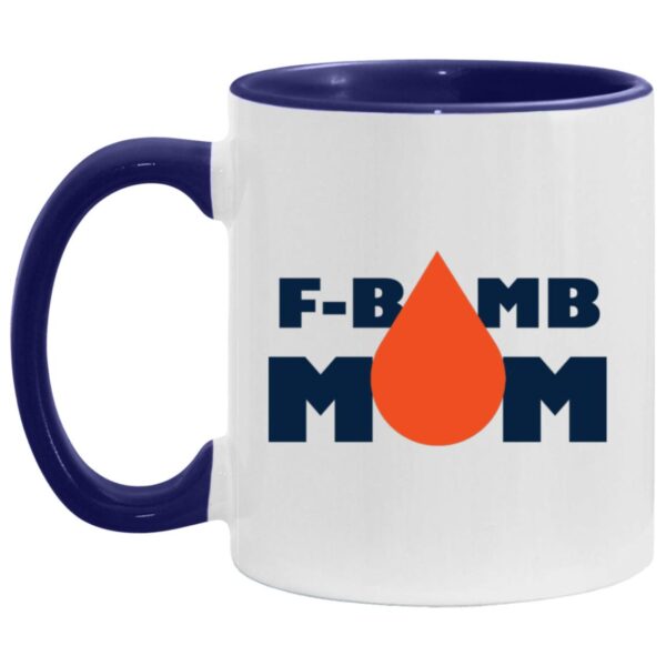 F-Bomb Mom - Oil Drop Mugs - Image 4