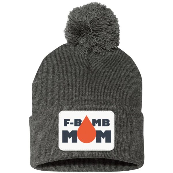 F-Bomb Mom Oil Drop - Pom Pom Toques - Image 7