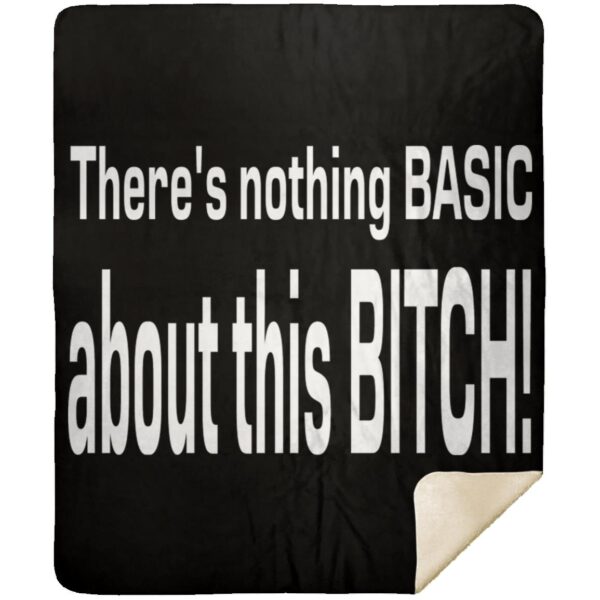 Basic Bitch Blankets - Image 4