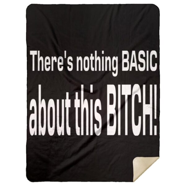 Basic Bitch Blankets - Image 5