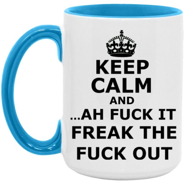 Keep Calm Mugs - Image 17