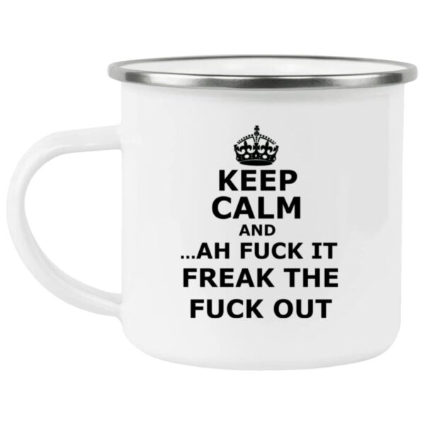 Keep Calm Mugs - Image 19