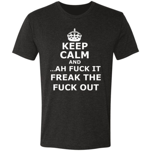 Keep Calm Tees - Image 2