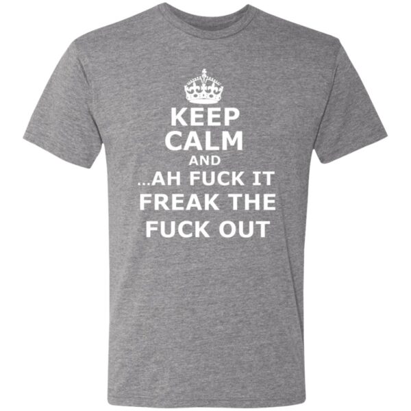 Keep Calm Tees