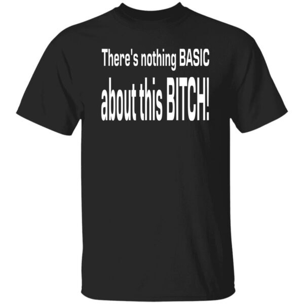 Basic Bitch Tees - Image 3