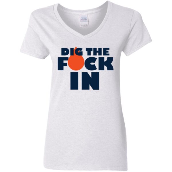 Dig The F*ck In Tees - Image 3