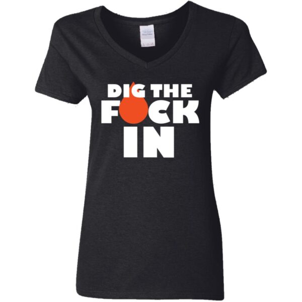 Dig The F*ck In Tees - Image 4