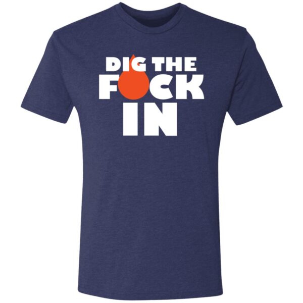 Dig The F*ck In Tees - Image 2