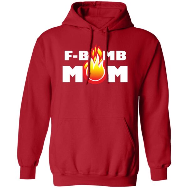 F-Bomb Mom Flames Hoodies - Image 2