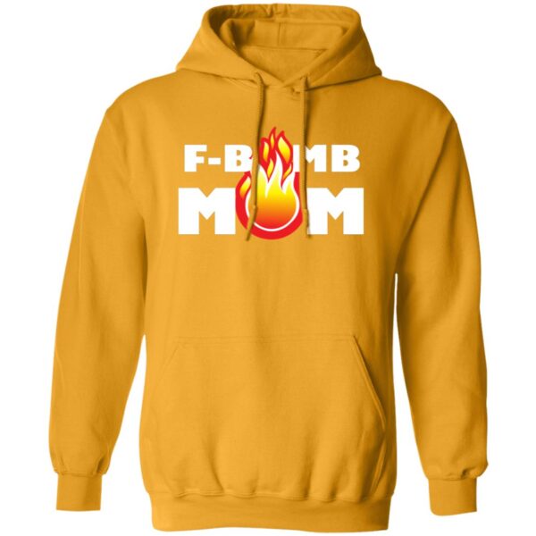 F-Bomb Mom Flames Hoodies - Image 4