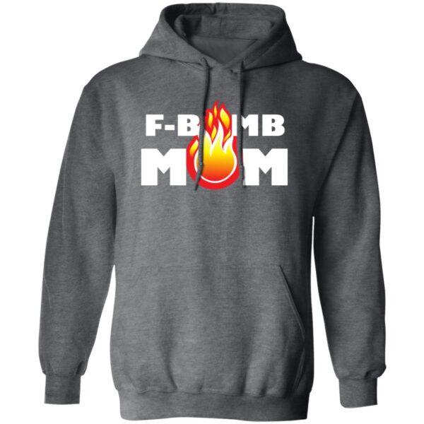 F-Bomb Mom Flames Hoodies - Image 3