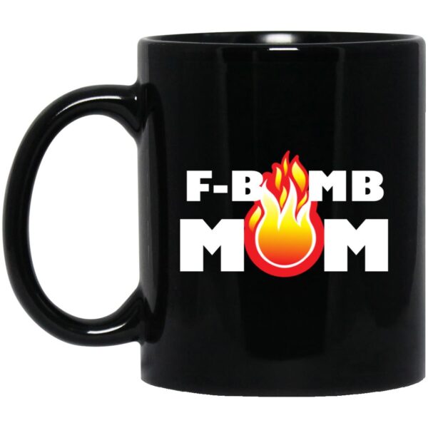 F-Bomb Mom Flames Mugs