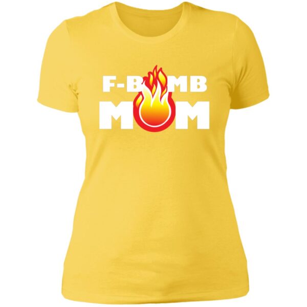 F-Bomb Mom Flames Tees - Image 2