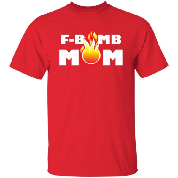 F-Bomb Mom Flames Tees - Image 4