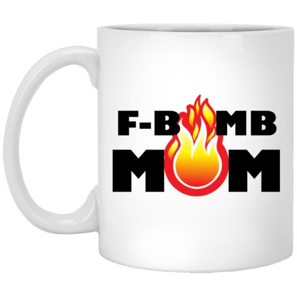 F-Bomb Mom Flames Mugs