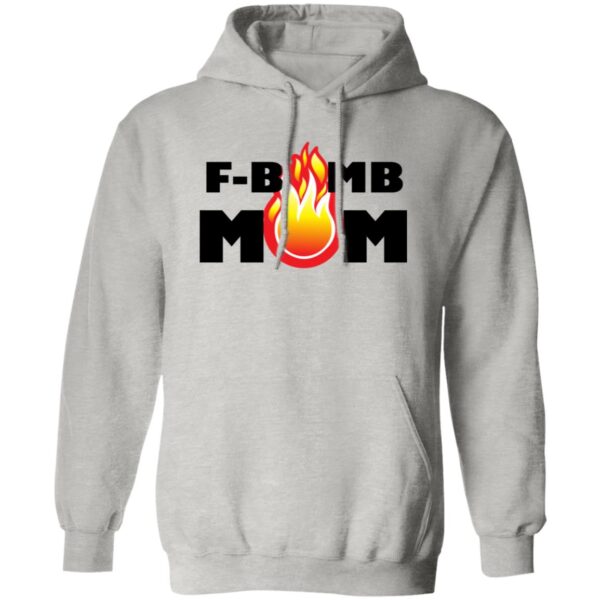 F-Bomb Mom Flames Hoodies - Image 2