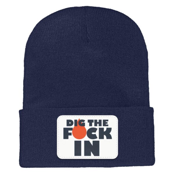 Dig The F*ck In Beanie - Image 5