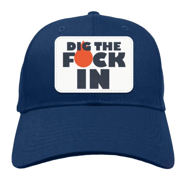 Dig The F*ck In Hats - Image 10