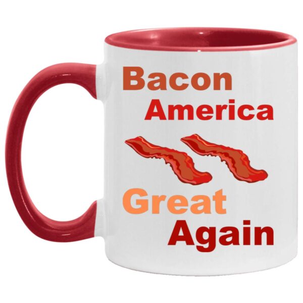 Bacon America Great Again Mugs - Image 7