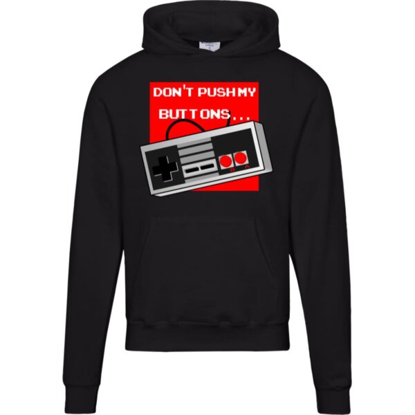 Don't Push My Buttons Hoodies - Image 6